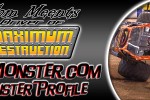 Tom Meents - Maximum Destruction - Monster Profile