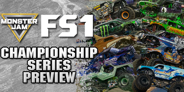 Monster Jam FS1 Championship Series