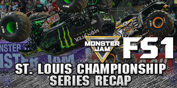 St. Louis Monster Jam FS1 Championship Series