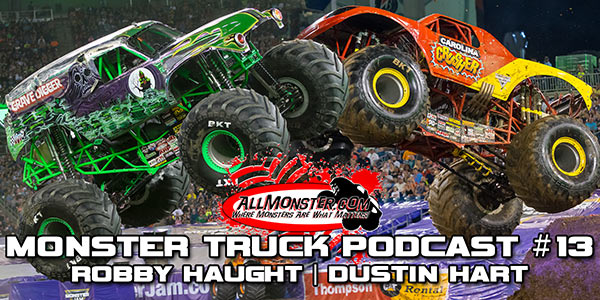 Monster Truck Podcast - Episode 13