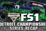 Detroit Monster Jam FS1 Championship Series 2016