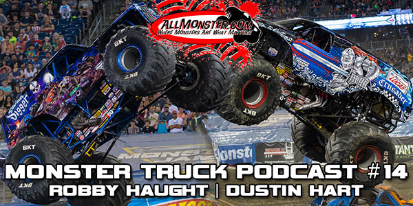 Monster Truck Podcast - Episode 14
